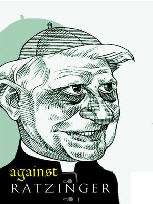 cover image of Against Ratzinger